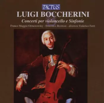 Concerti Per Violoncello E Sinfonie