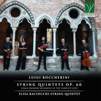 Album Luigi Boccherini: String Quintets Op. 60