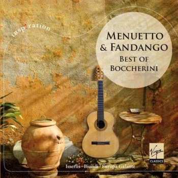 Luigi Boccherini: Menuetto & Fandango:  The Best of Boccherini