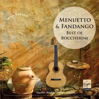 Menuetto & Fandango:  The Best of Boccherini