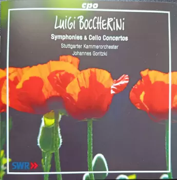 Luigi Boccherini Symphonies & Cello Concertos