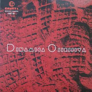 Album Luigi Zito: Dinamica Ossessiva