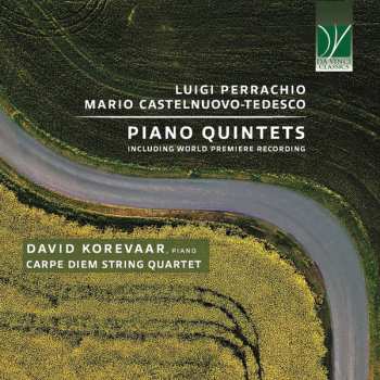 Album Mario Castelnuovo Tedesco: Piano Quintets