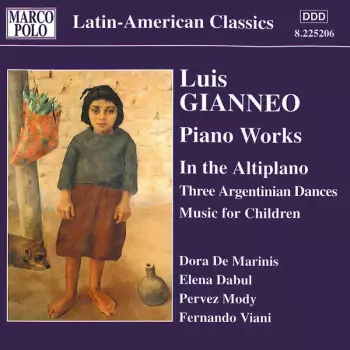 Piano Works, Vol. 2: In The Altiplano / Three Argentinian Dances / Music For Children