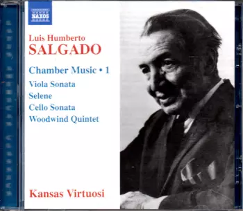 Chamber Music ● 1 - Viola Sonata, Selene, Cello Sonata, Woodwind Quintet