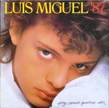 Album Luis Miguel: Soy Como Quiero Ser