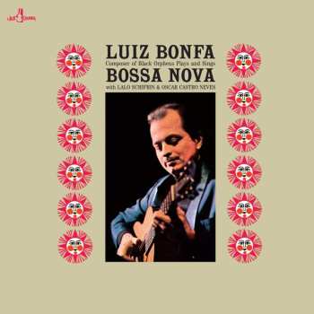 LP Luiz Bonfá: Plays And Sings Bossa Nova 619465