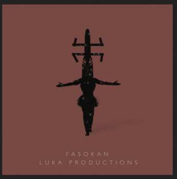 Album Luka Productions: Fasokan