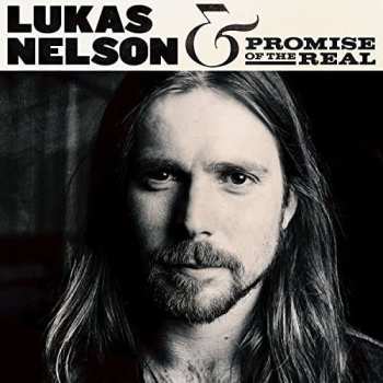 2LP Promise Of The Real: Lukas Nelson & Promise Of The Real 609896