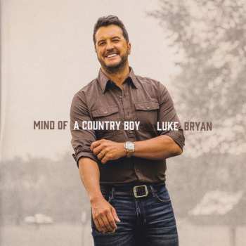 Album Luke Bryan: Mind Of A Country Boy