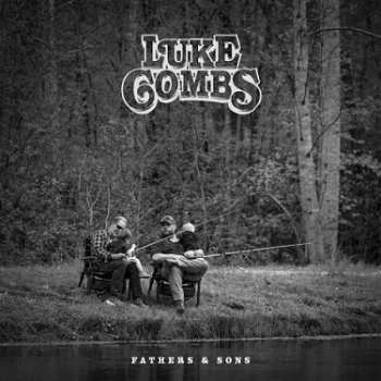 LP Luke Combs: Fathers & Sons 606919