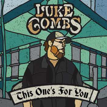 LP Luke Combs: This One's For You 603629