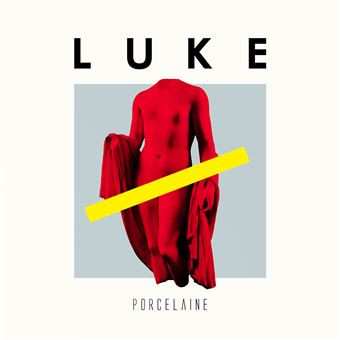 Album Luke: Porcelaine