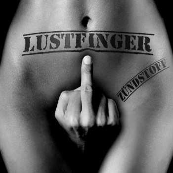 CD Lustfinger: Zündstoff 436373