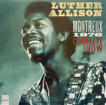 Album Luther Allison: Montreux 1976 - Complete Show