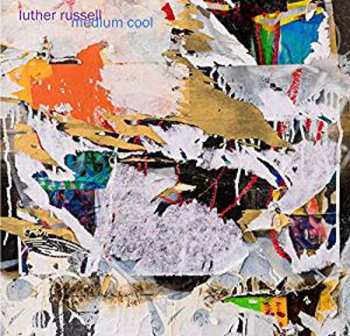 CD Luther Russell: Medium Cool 654693