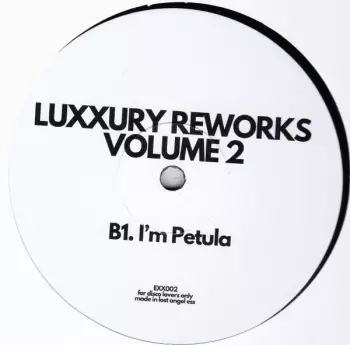 Luxxury Reworks Volume 2