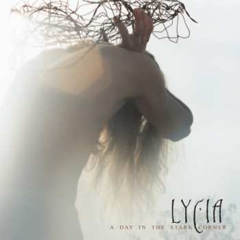 2LP Lycia: A Day In The Stark Corner CLR | LTD 592556