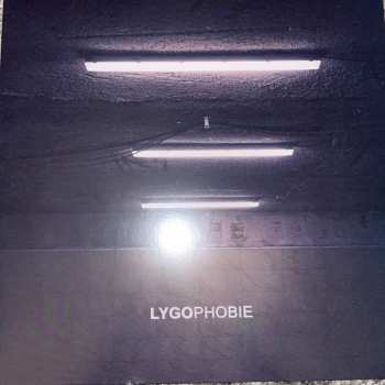 LP Lygo: Lygophobie 573118