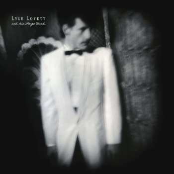 LP Lyle Lovett And His Large Band: Lyle Lovett And His Large Band 492880