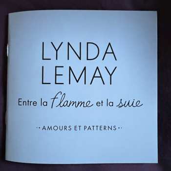 CD Lynda Lemay: Entre La Flamme Et La Suie (Amours Et Patterns) 587635