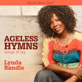 CD Lynda Randle: Ageless Hymns 549622