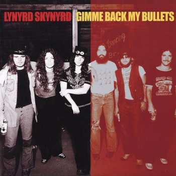 2LP Lynyrd Skynyrd: Gimme Back My Bullets LTD 553244