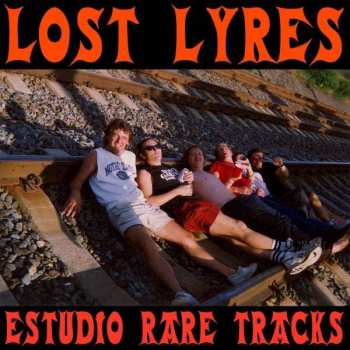 Album Lyres: Lost Lyres - Estudio Rare Tracks