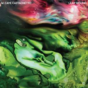 CD M. Caye Castagnetto: Leap Second 592440