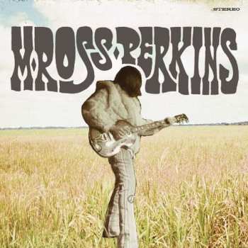 M Ross Perkins: M Ross Perkins