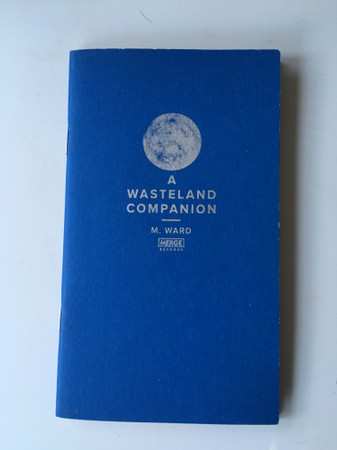 LP M. Ward: A Wasteland Companion 598034