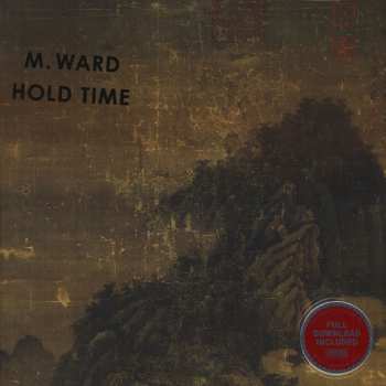 LP M. Ward: Hold Time 598139