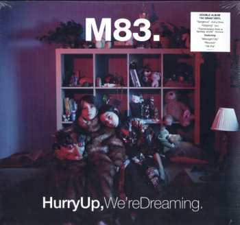 2LP M83: Hurry Up, We're Dreaming. 600943