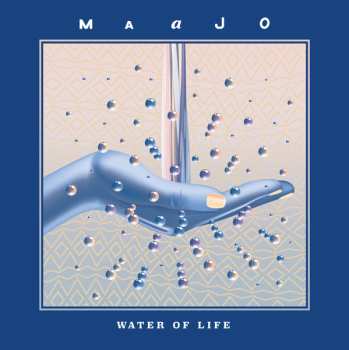 Album Maajo: Water Of Life