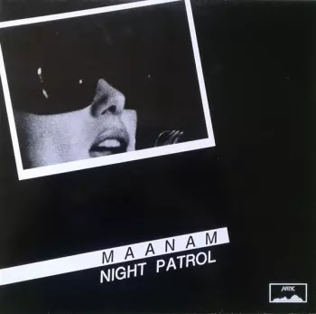 Maanam: Night Patrol