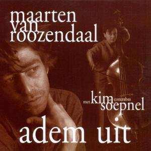 Album Maarten Van Roozendaal: Adem Uit