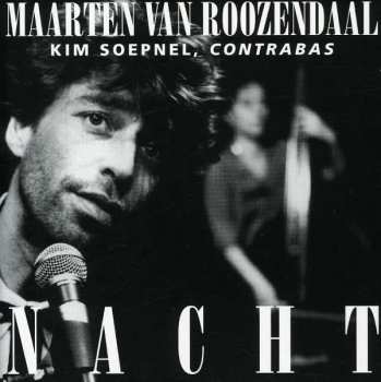 Album Maarten Van Roozendaal: Nacht