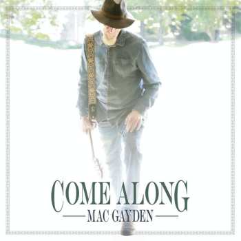 Album Mac Gayden: Come Along