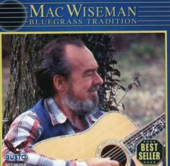 Album Mac Wiseman: Bluegrass Tradition