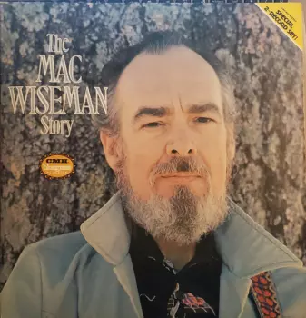 The Mac Wiseman Story