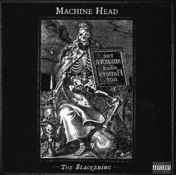 Machine Head: The Blackening