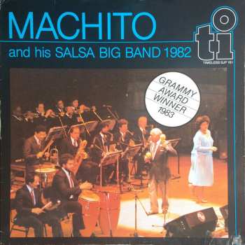 LP Machito And His Salsa Big Band: Machito And His Salsa Big Band 1982 NUM | LTD | CLR 551450