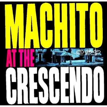 CD Machito: Machito At The Crescendo 550466