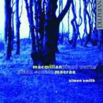 CD James MacMillan: Piano Works 645063