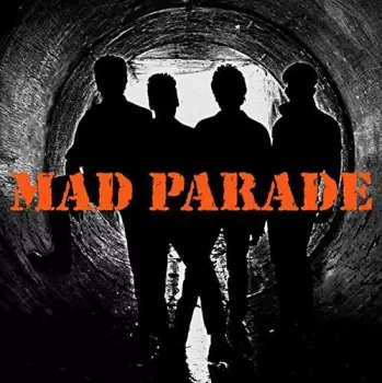 Mad Parade: Mad Parade