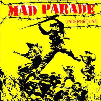 Album Mad Parade: Underground