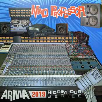 LP Mad Professor: Ariwa 2019 Riddim And Dub Series 585019