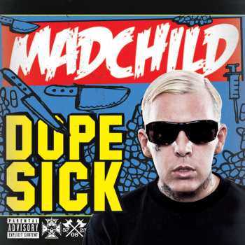 LP Mad Child: Dope Sick 614490