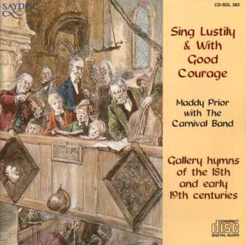 Album Maddy Prior: Sing Lustily And With Good Courage