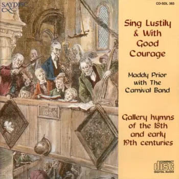 Sing Lustily And With Good Courage